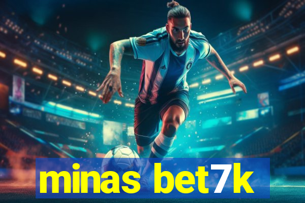 minas bet7k