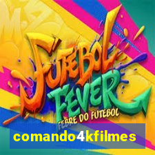 comando4kfilmes