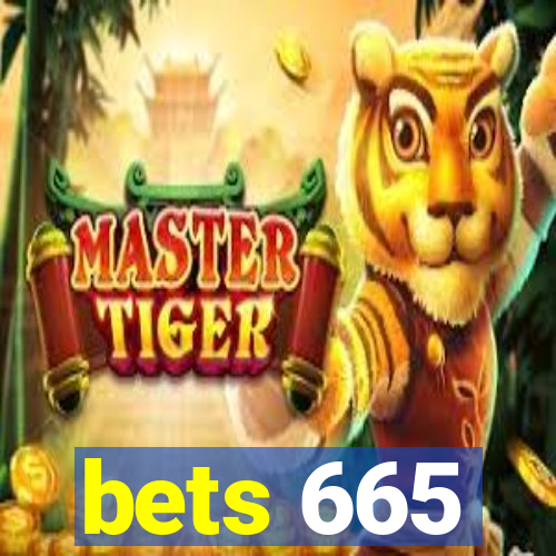 bets 665