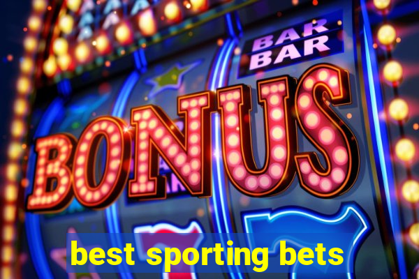 best sporting bets