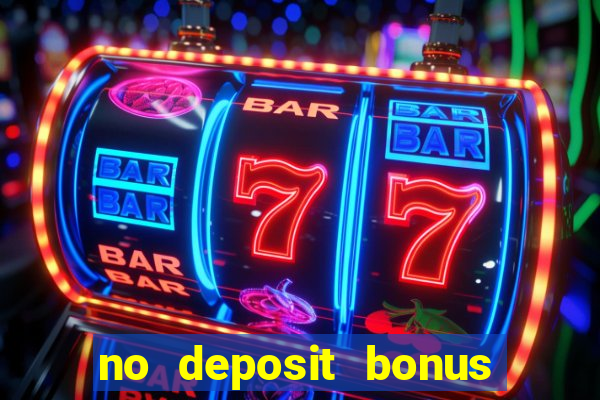 no deposit bonus casinos codes