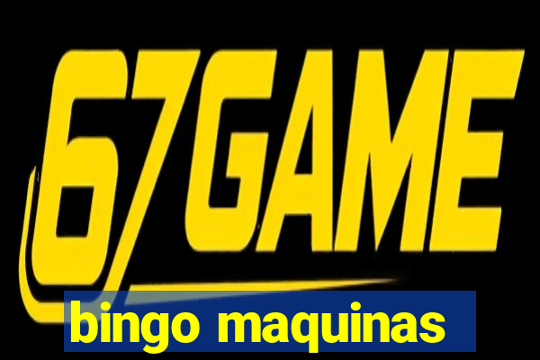 bingo maquinas