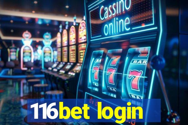 116bet login