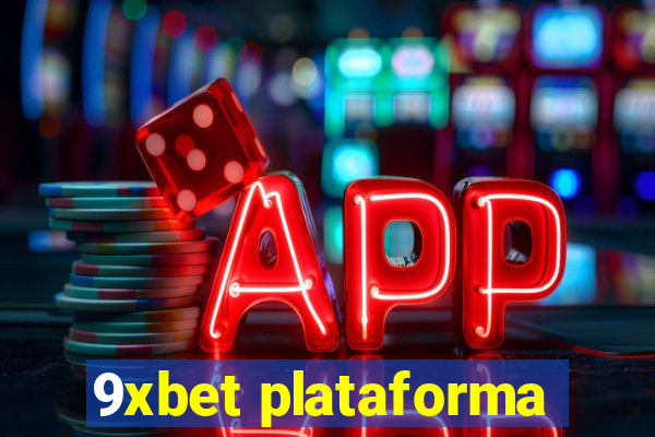 9xbet plataforma