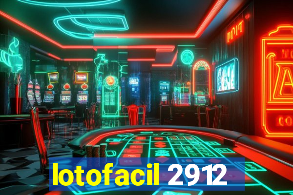 lotofacil 2912