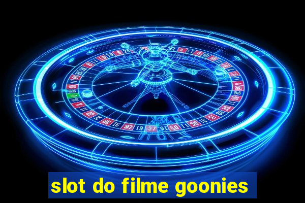 slot do filme goonies