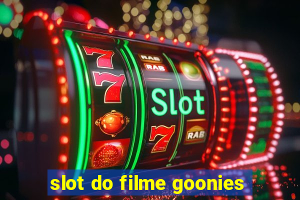 slot do filme goonies