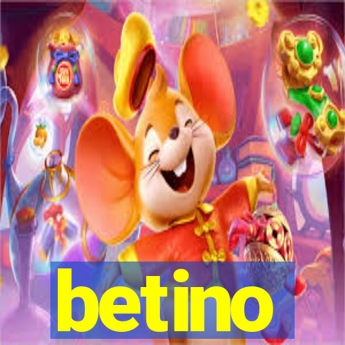 betino