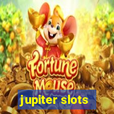 jupiter slots