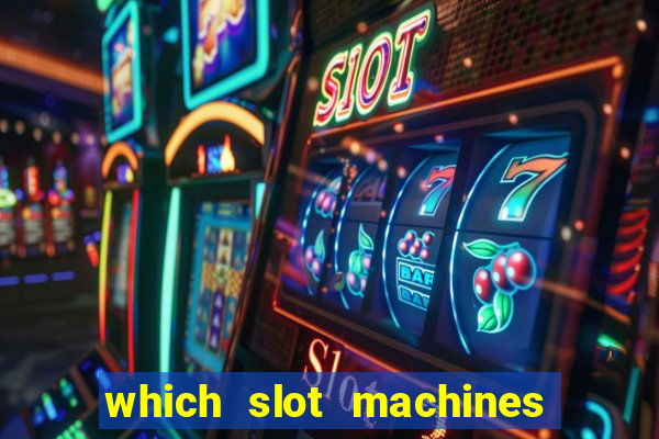 which slot machines pay the most often