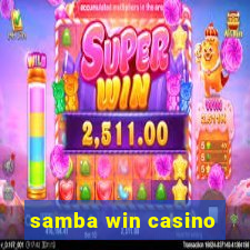 samba win casino