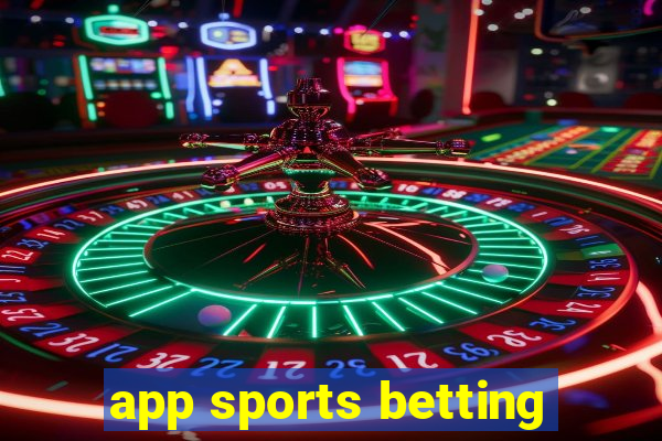 app sports betting