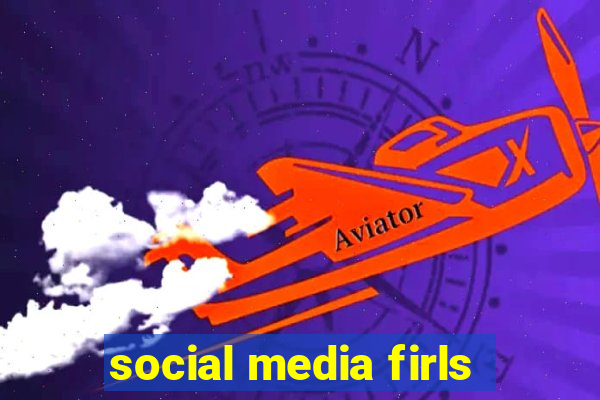 social media firls