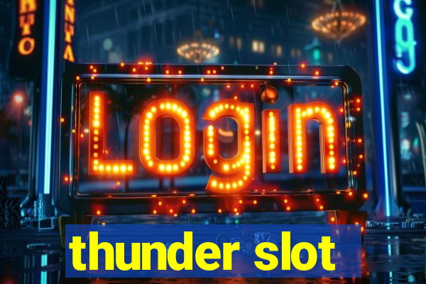 thunder slot