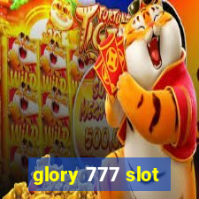 glory 777 slot