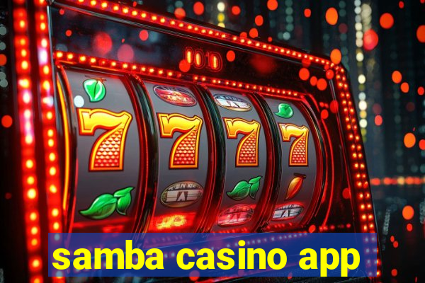 samba casino app