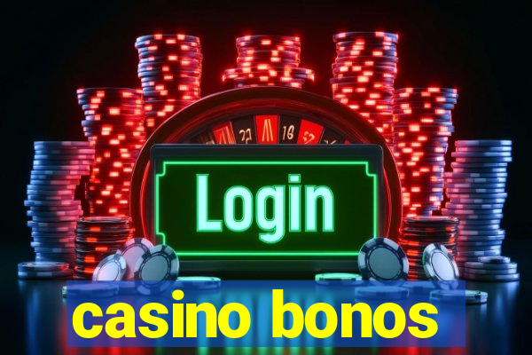 casino bonos