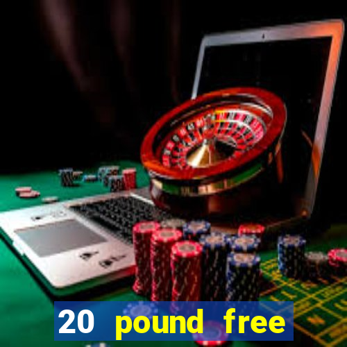 20 pound free bingo no deposit