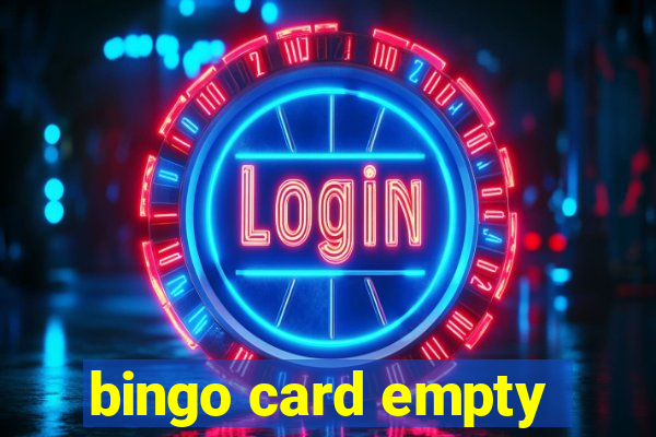 bingo card empty