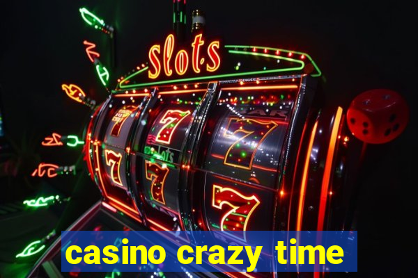 casino crazy time