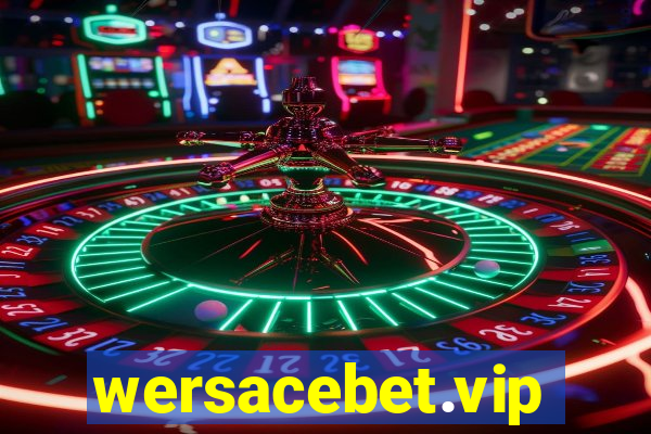 wersacebet.vip