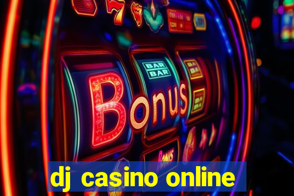 dj casino online