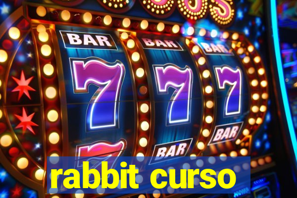 rabbit curso