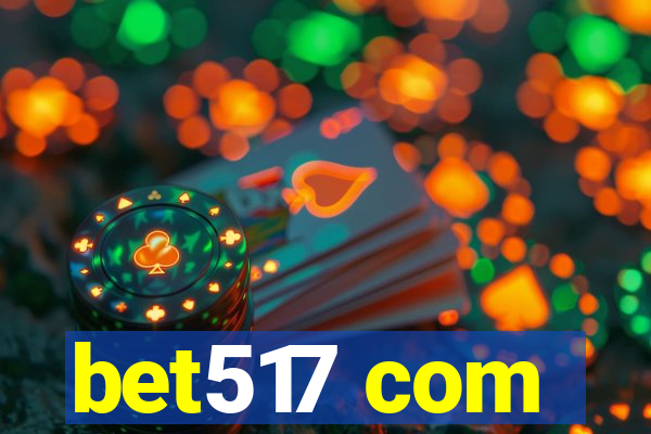 bet517 com