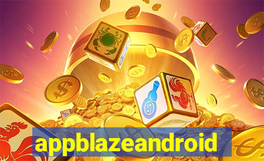 appblazeandroid