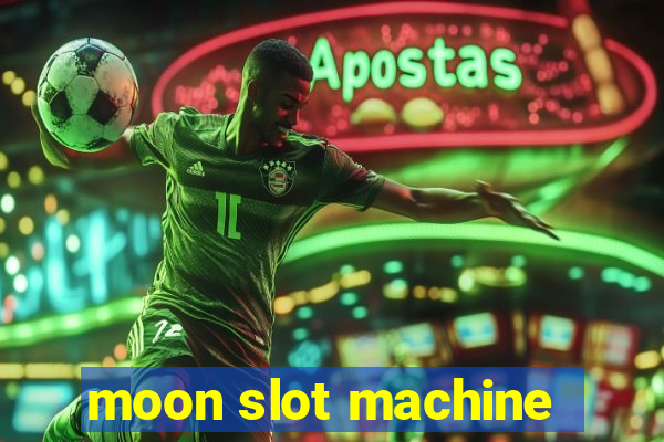 moon slot machine