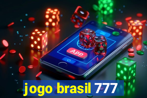 jogo brasil 777