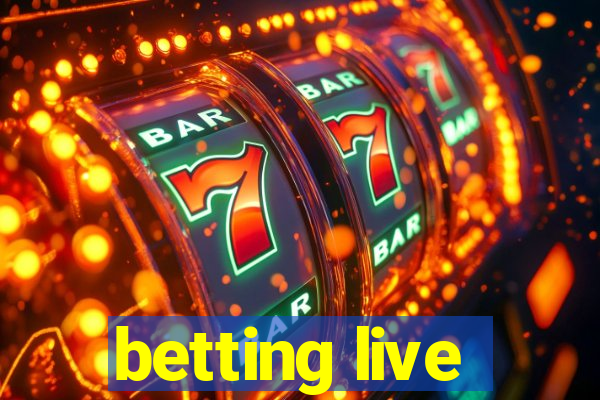 betting live