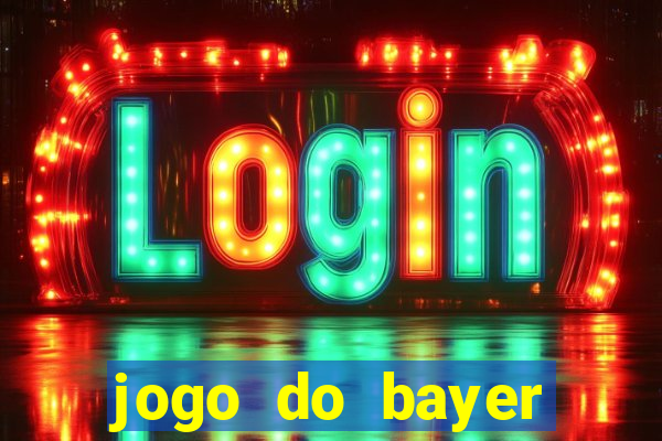 jogo do bayer leverkusen de hoje