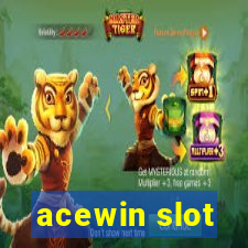 acewin slot