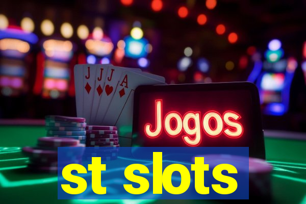 st slots