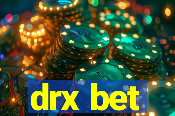 drx bet