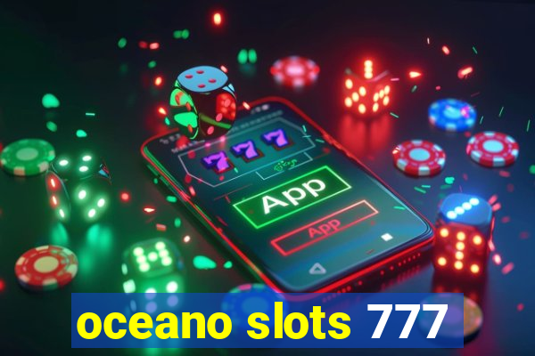 oceano slots 777