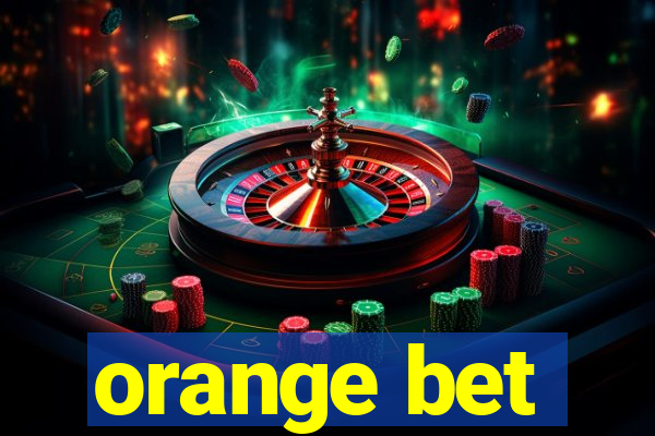 orange bet