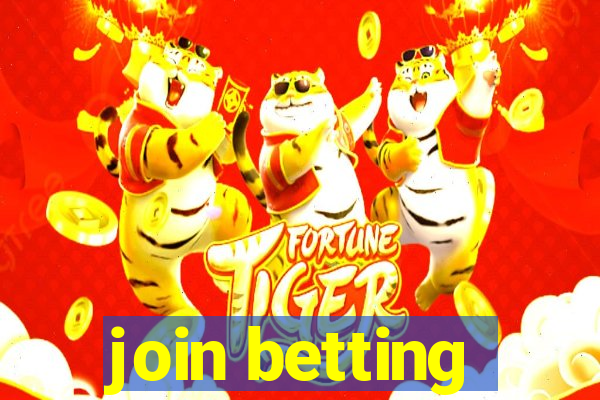 join betting