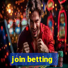 join betting