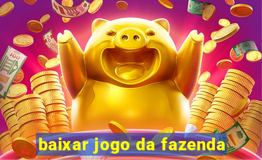 baixar jogo da fazenda