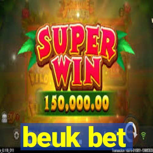 beuk bet