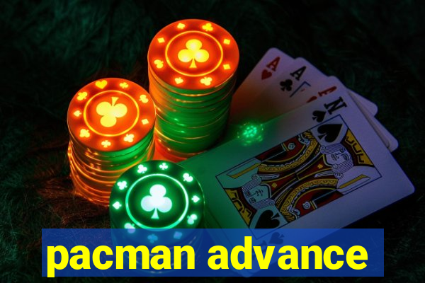 pacman advance