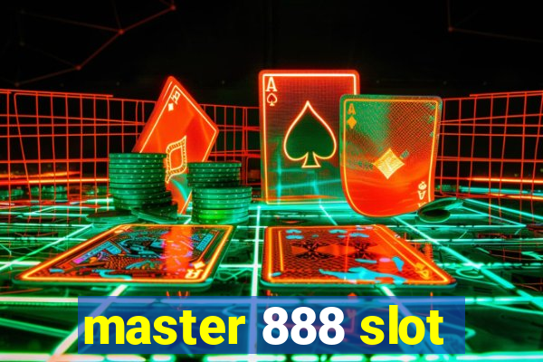 master 888 slot