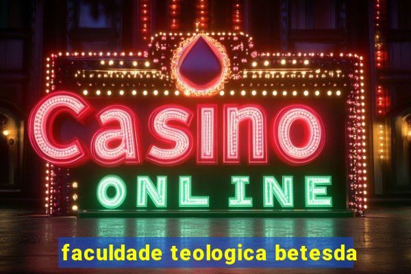 faculdade teologica betesda