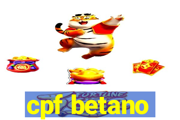 cpf betano