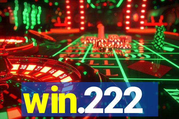 win.222