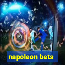 napoleon bets