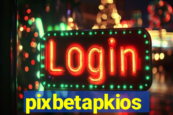 pixbetapkios