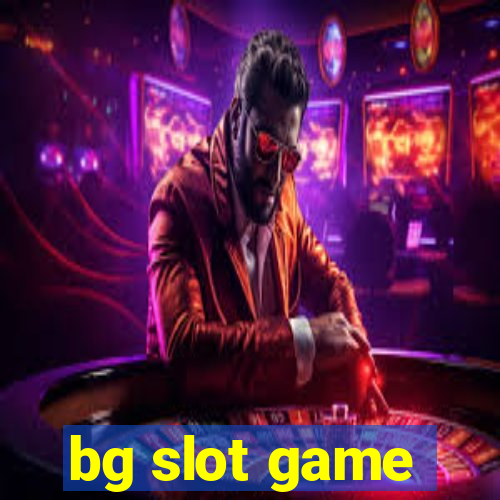 bg slot game